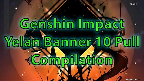 10 Pulls for Yelan on Genshin Impact