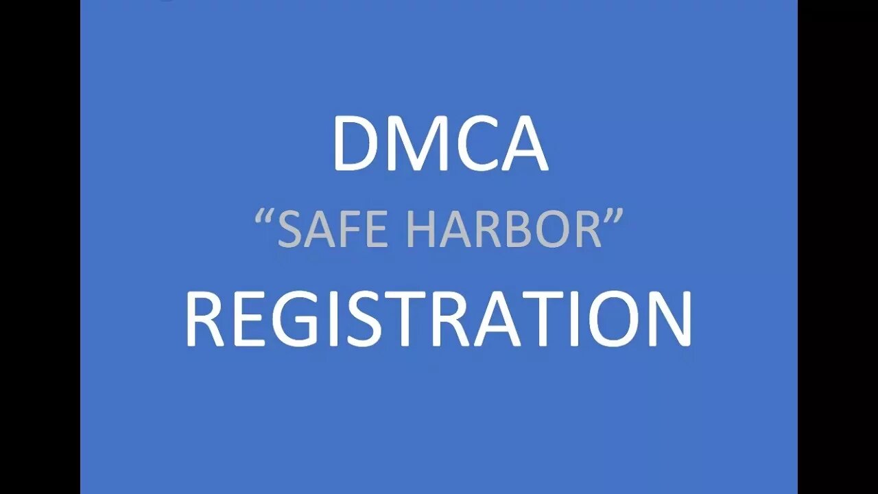 How to Designate a DMCA agent for "safe harbors" copyright protection