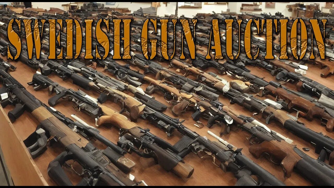 Swedish firearms auction walkthrough 🥳