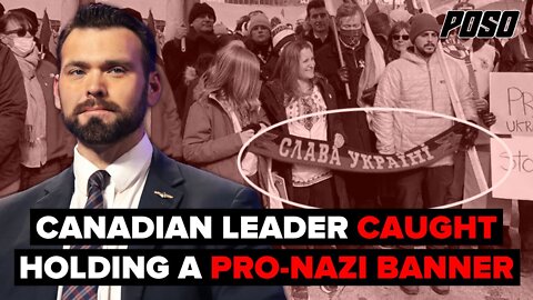 Canadian Deputy PM Participates In Protest Holding Pro-Nazi Banner