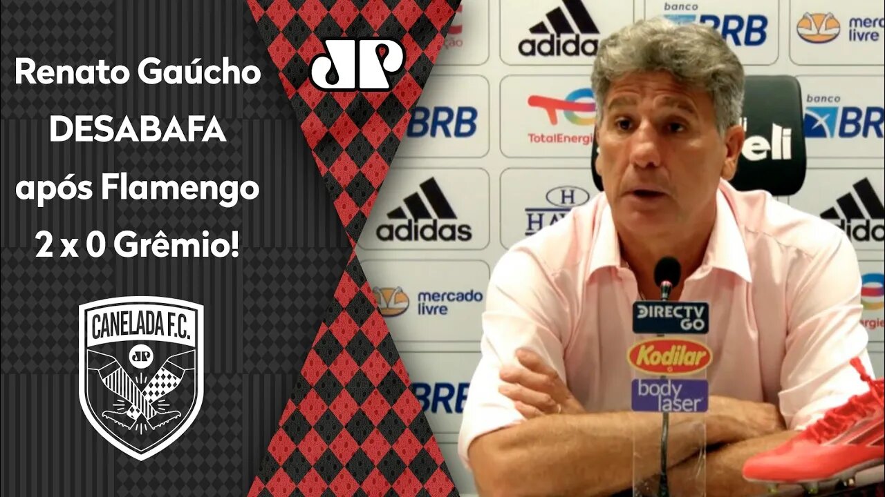 "ELES QUEREM APARECER!" OLHA o DESABAFO de Renato Gaúcho após Flamengo 2 x 0 Grêmio!