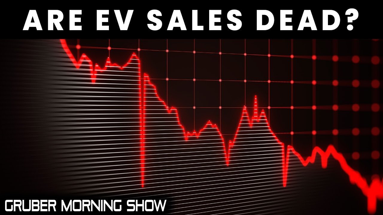 Are EV Sales Dead? | Ep. 161