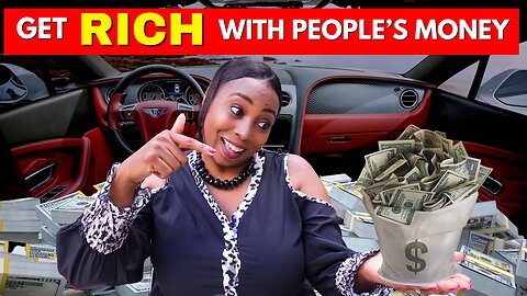 How To Get Rich Using Other People’s Money