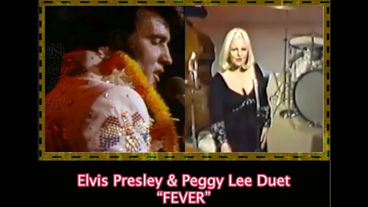 Elvis Presley & Peggy Lee Duet "FEVER" 1960/1958