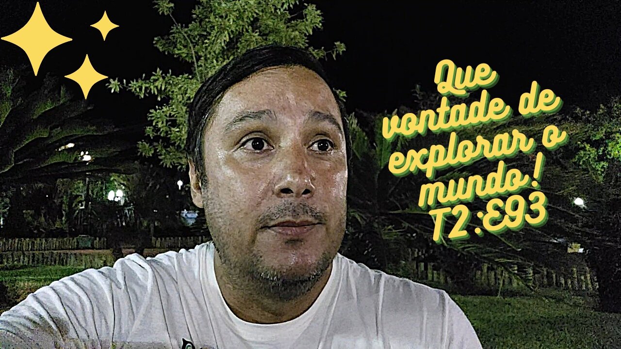 Que vontade de explorar o mundo!