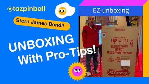 TAZpinball - EZ Unboxing - Stern James Bond 007 with 7 Pro-Tips