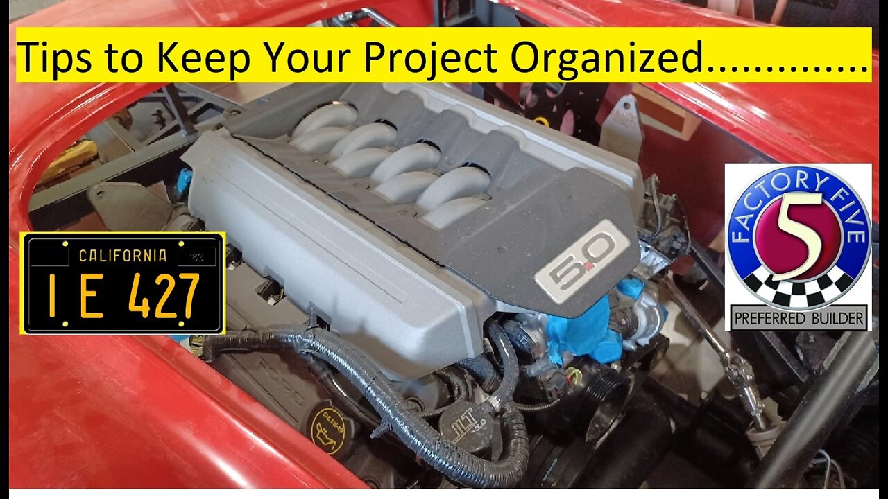 How Do You Keep your Project Organized? Old School? New School? Factory Five Mk4 Roadster.