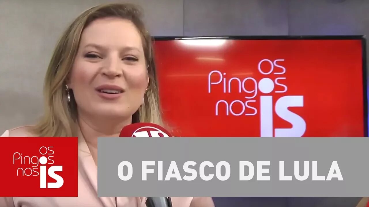 Joice Hasselmann: O fiasco de Lula, as mentiras e a psicopatia