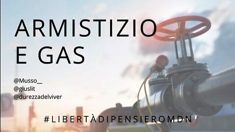 ARMISTIZIO E GAS