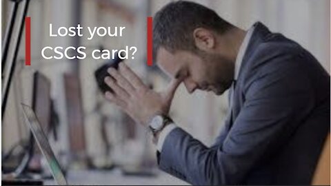 Lost CSCS card ?