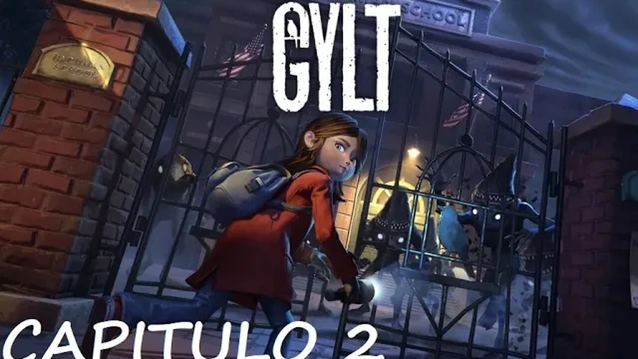 GYLT - CAPITULO 2