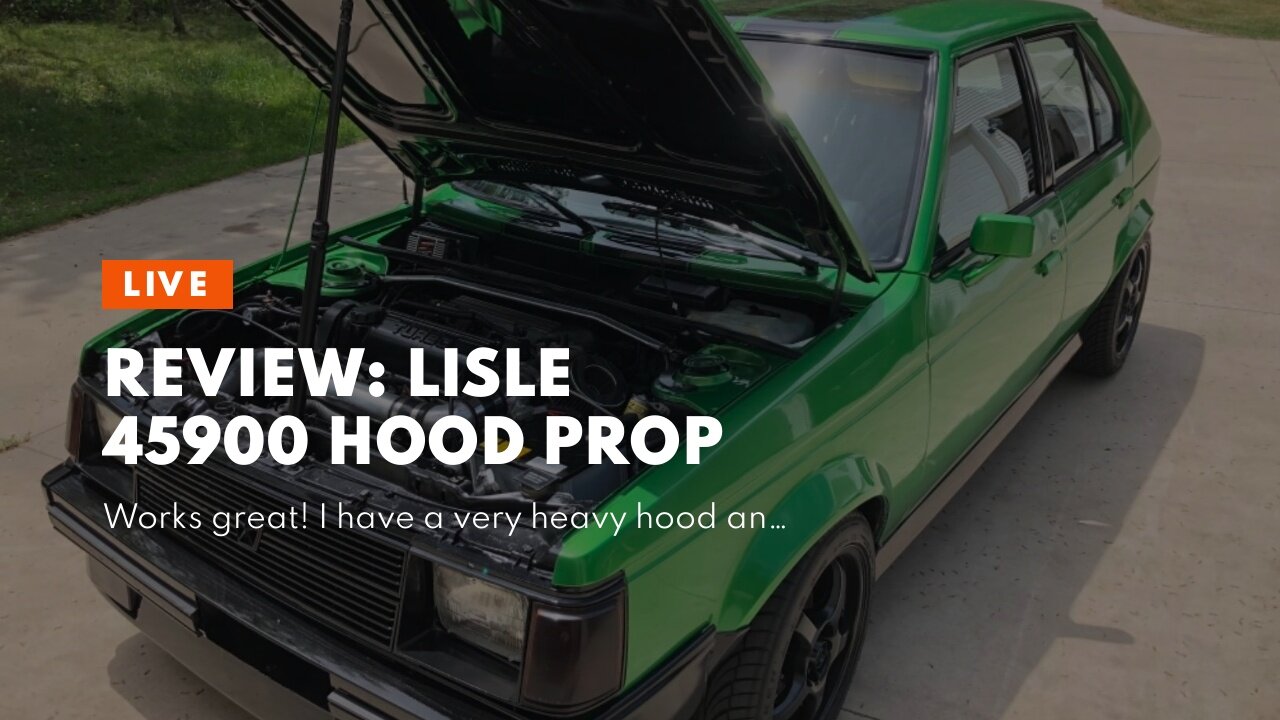 Review: Lisle 45900 Hood Prop