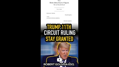 Trump Eleventh Circuit Ruling: Prosecutor Stay GRANTED #shorts