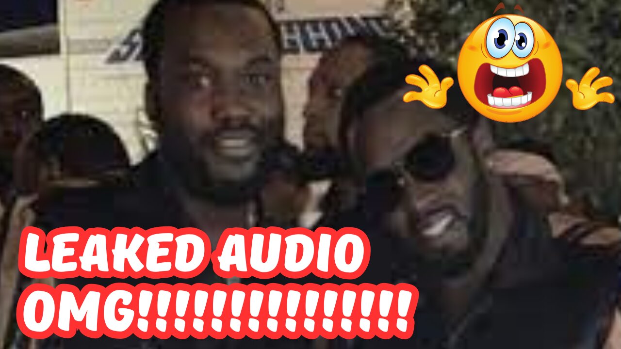 ****SHOCKING AUDIO*****PUFF DADDY & MEEK MILL SEXTAPE AUDIO