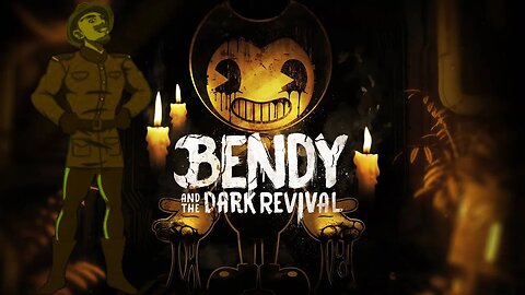 Finally streaming Bendy and the Dark Revival!