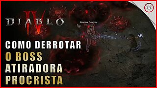 Diablo 4, Como derrotar o Boss Atiradora Procrista | Super-Dica