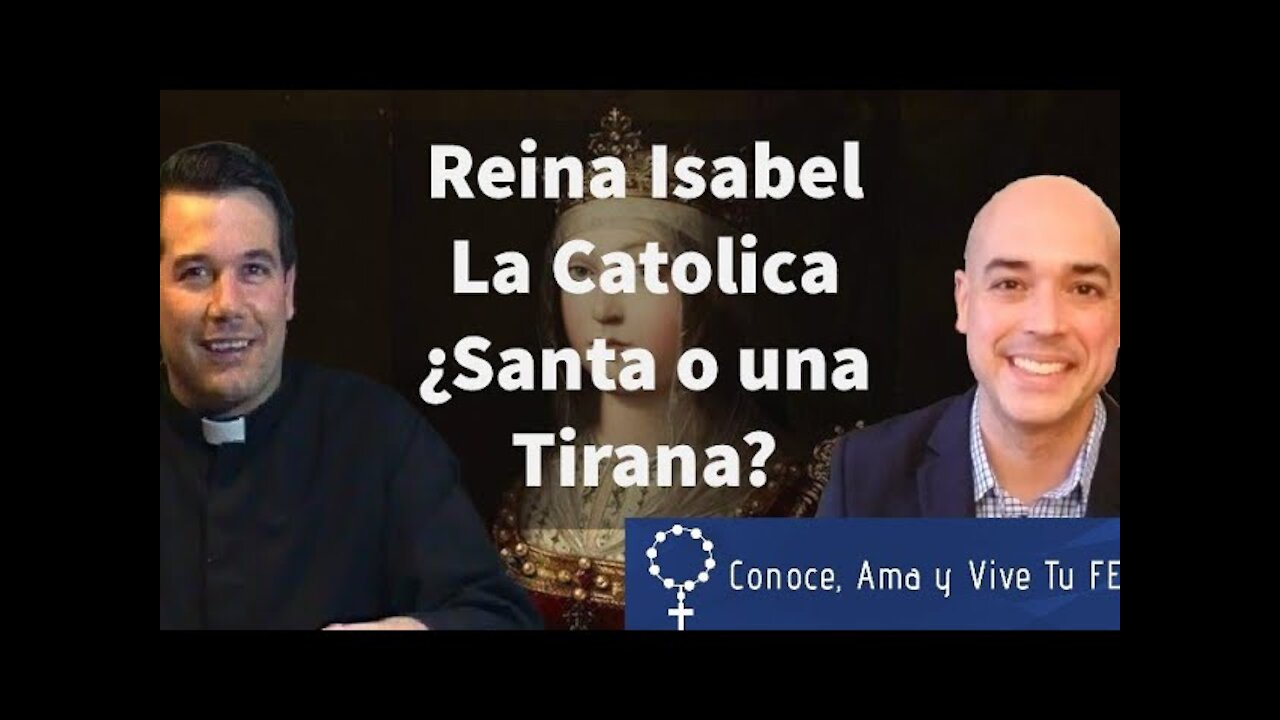 👑Reina Isabel La Católica ¿Santa o una Tirana?🤷‍♂️Leyendas Negras😱Padre Javier Olivera Ravasi QNTLC👏