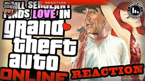 Drill Sergent Finds Love on GTA Online Reaction (S06)