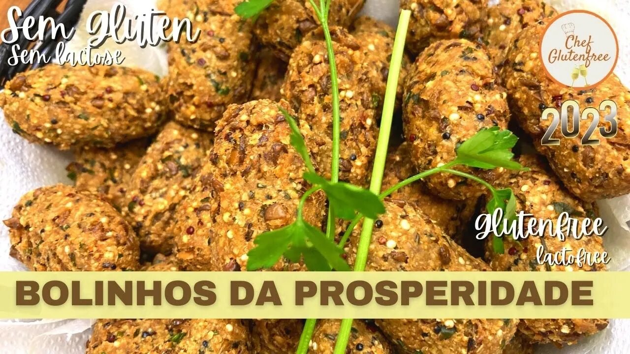 Bolinhos da Prosperidade - Sem Glúten, Sem Farinha e Sem Lactose