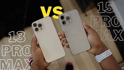 iPhone 15 Pro Max Vs iPhone 13 Pro Max ( A Full Comparison Review)