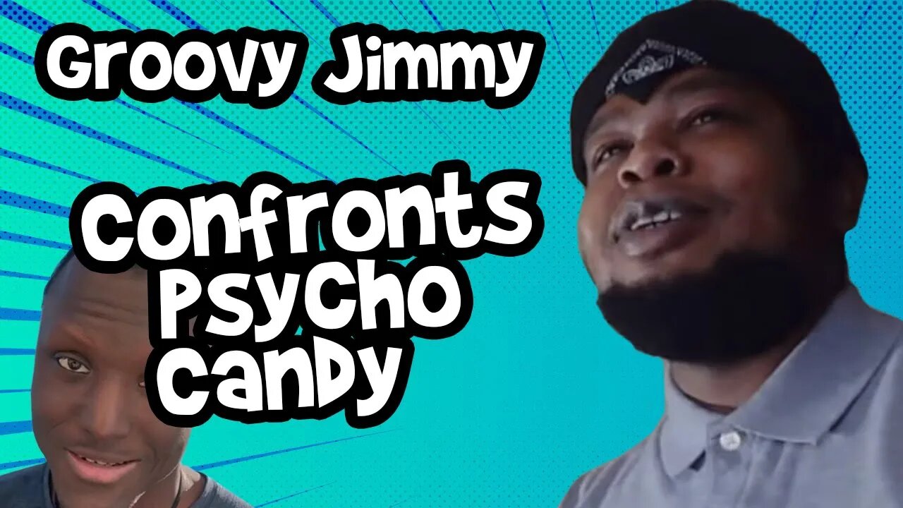 Groovy Jimmy Confronts PsychoCandy