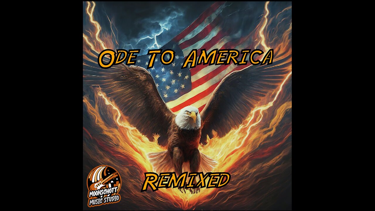 Ode To America (Remixed)