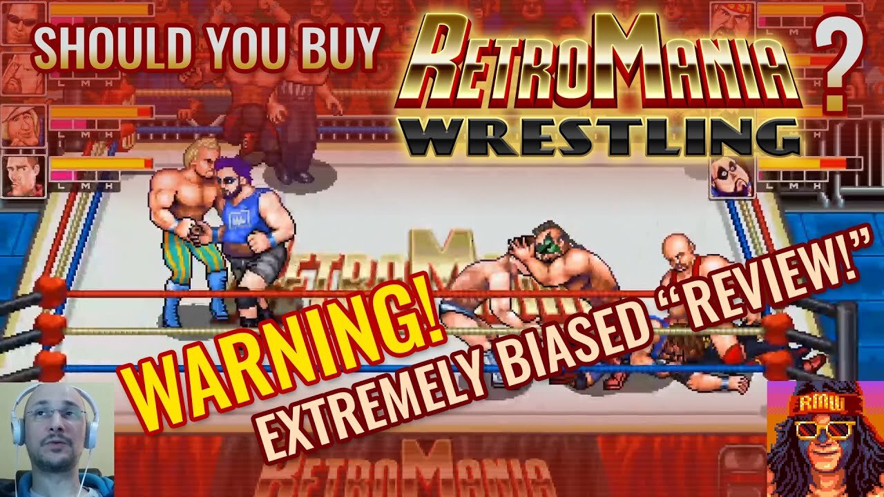 Should You Buy RetroMania Wrestling? (Warning: Very BIASED Review!)