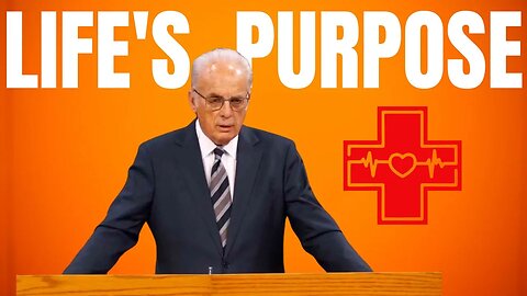 John MacArthur - The Purpose of LIFE in 4 Minutes and 44 Seconds