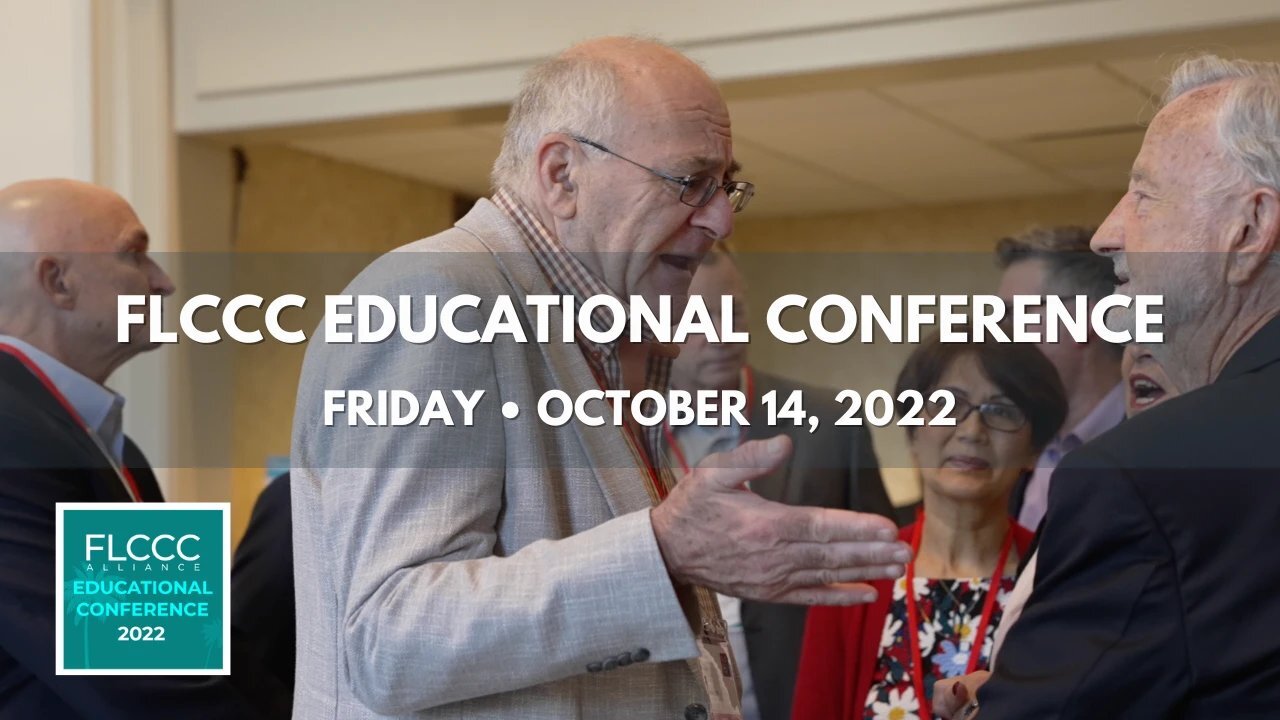 FLCCC Educational Conference (Friday, October 14, 2022)