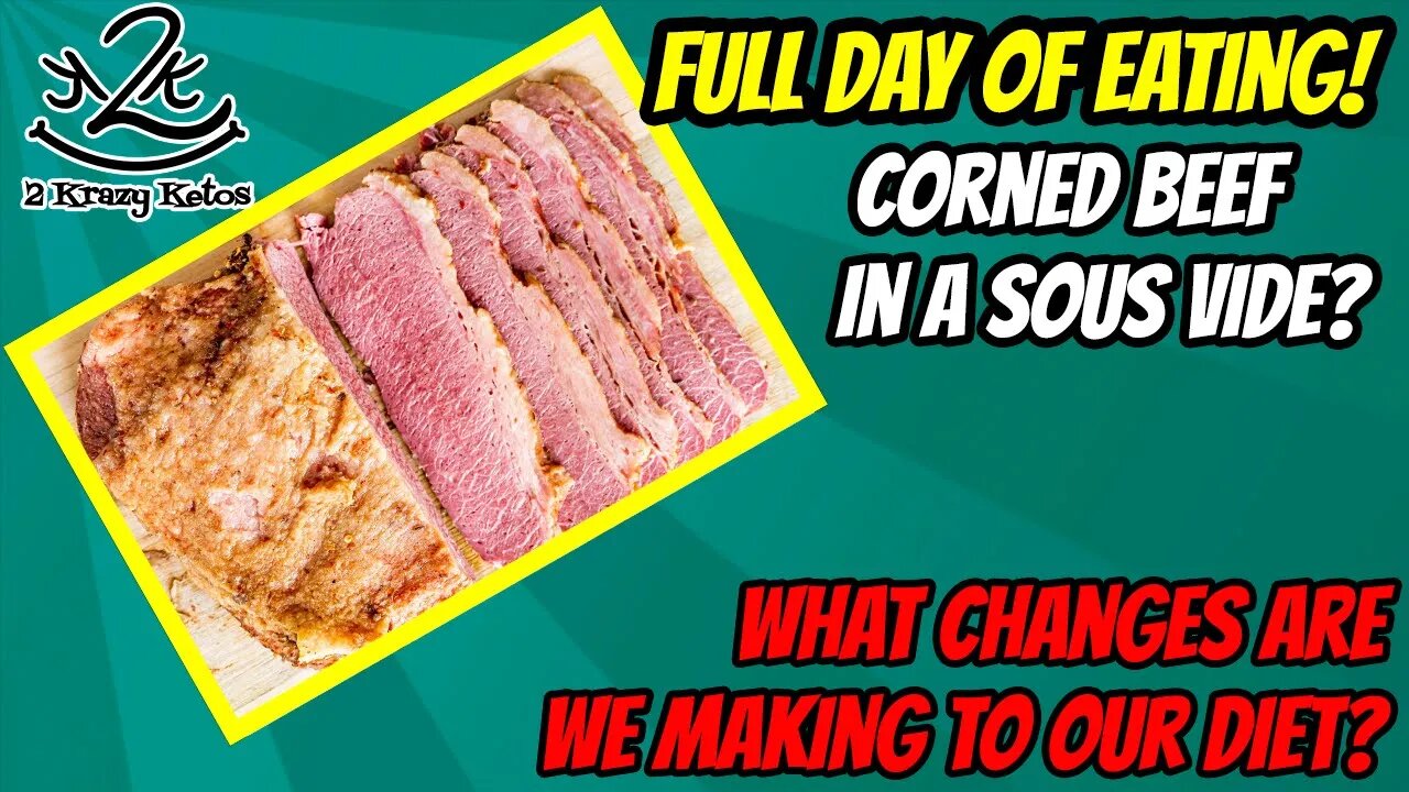 How to make Corned beef in a sous vide | How we're changing our diet | Keto full day of eating vlog