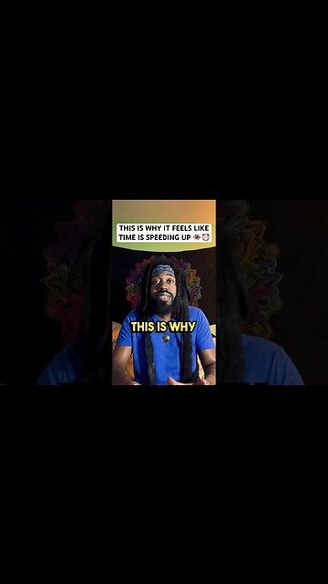 This Is Why It Feels Like Time Is Speeding Up ⏰