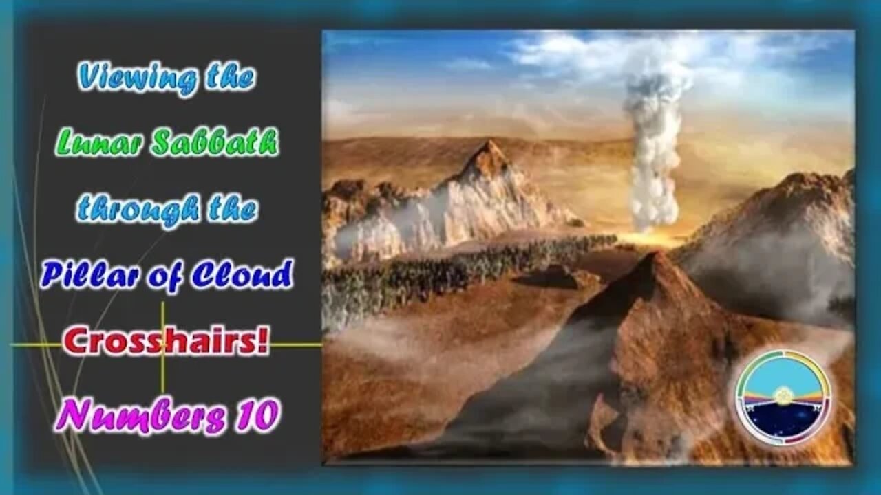 5.8a Yahuah's Cloud & the Lunar Sabbath - Num 10 [8 slides] TA 28 Oct 2022