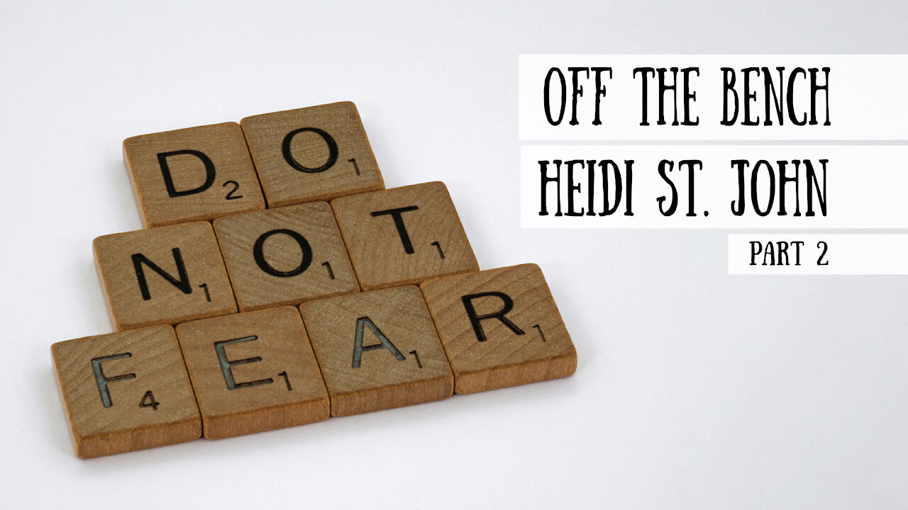 Off the Bench - Heidi St. John, Part 2 (Meet the Cast!)