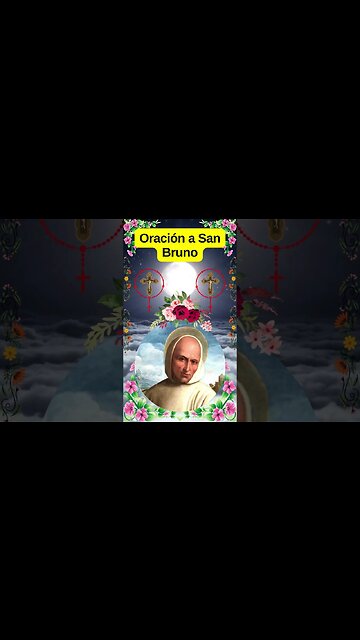 Oración a San Bruno #shosrts