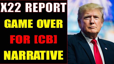 THE PEOLE DO NOT BELIEVE THE [CB] NARRATIVE, GAME OVER PANIC - TRUMP NEWS