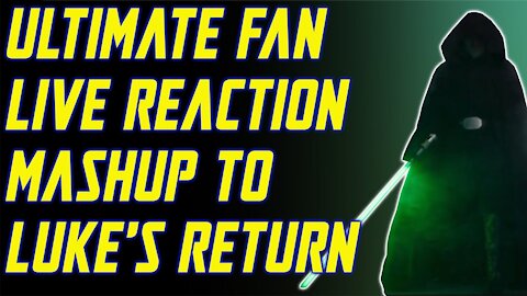 ULTIMATE LIVE FAN REACTIONS TO LUKE SKYWALKER'S RETURN IN MANDALORIAN CHAPTER 16