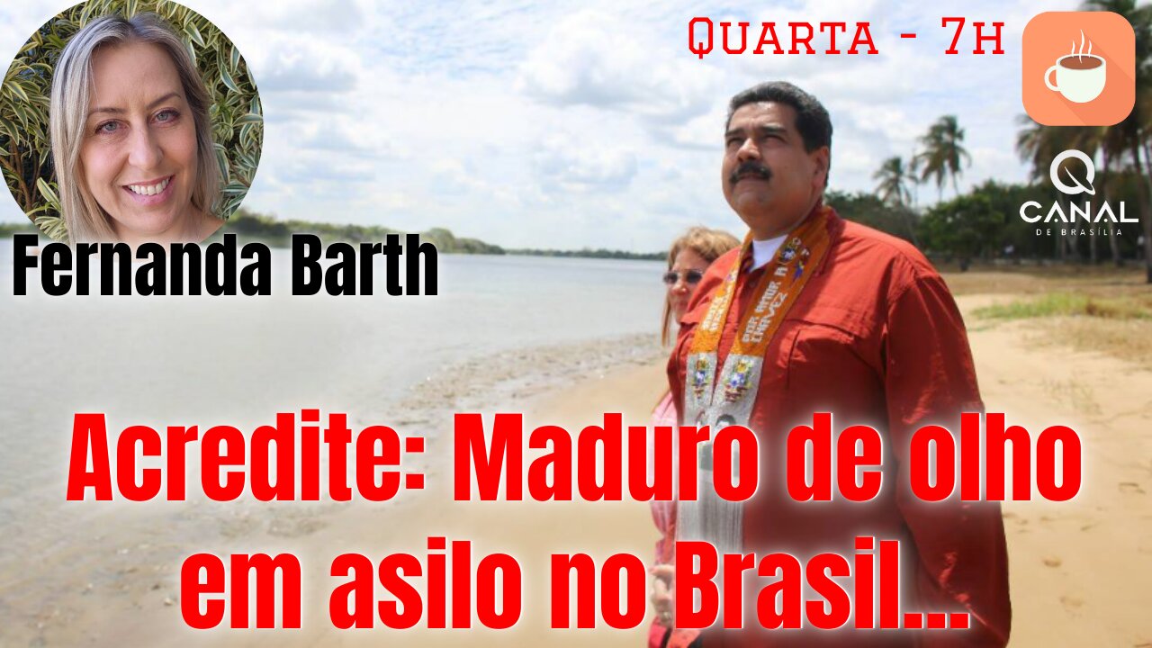 Acredite: Brasil pode dar asilo para Maduro...