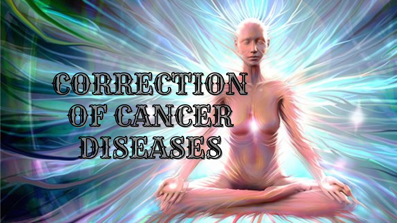 💫 Correction and Healing of Tumor Diseases 💫 Permanent Elimination of Malignant Cells💫