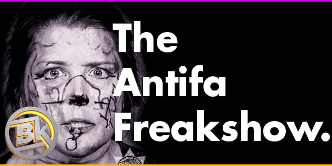 The Antifa Freakshow