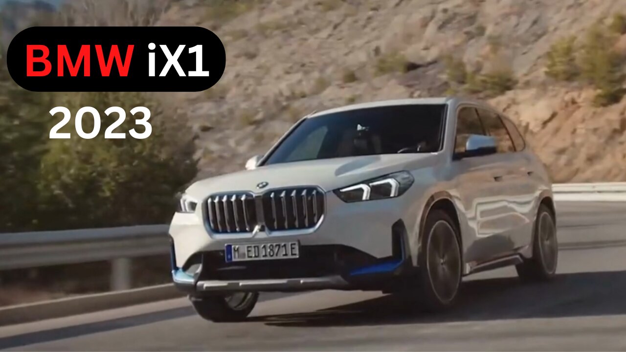 BMW iX1 2023 | All You Need To Know