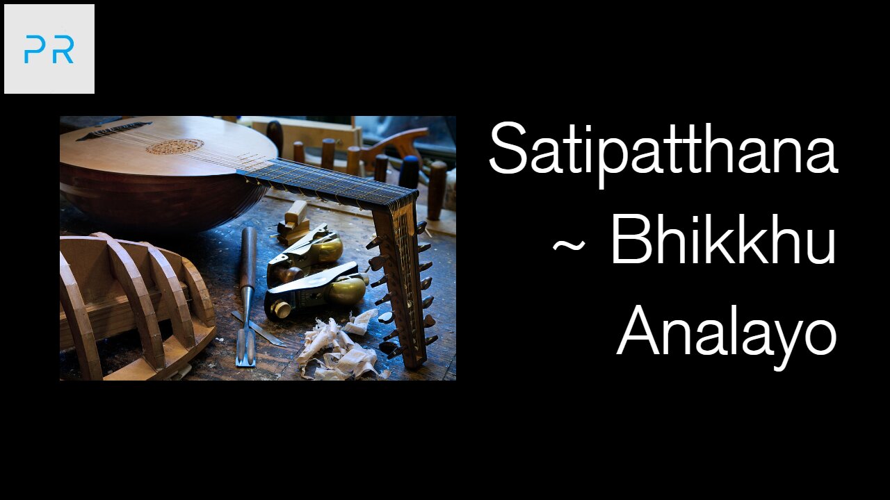 Satipatthana: The Direct Path to Realization by Bhikkhu Analayo