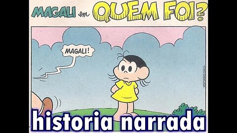 Magali em-Quem foi? | Gibis do Rapha