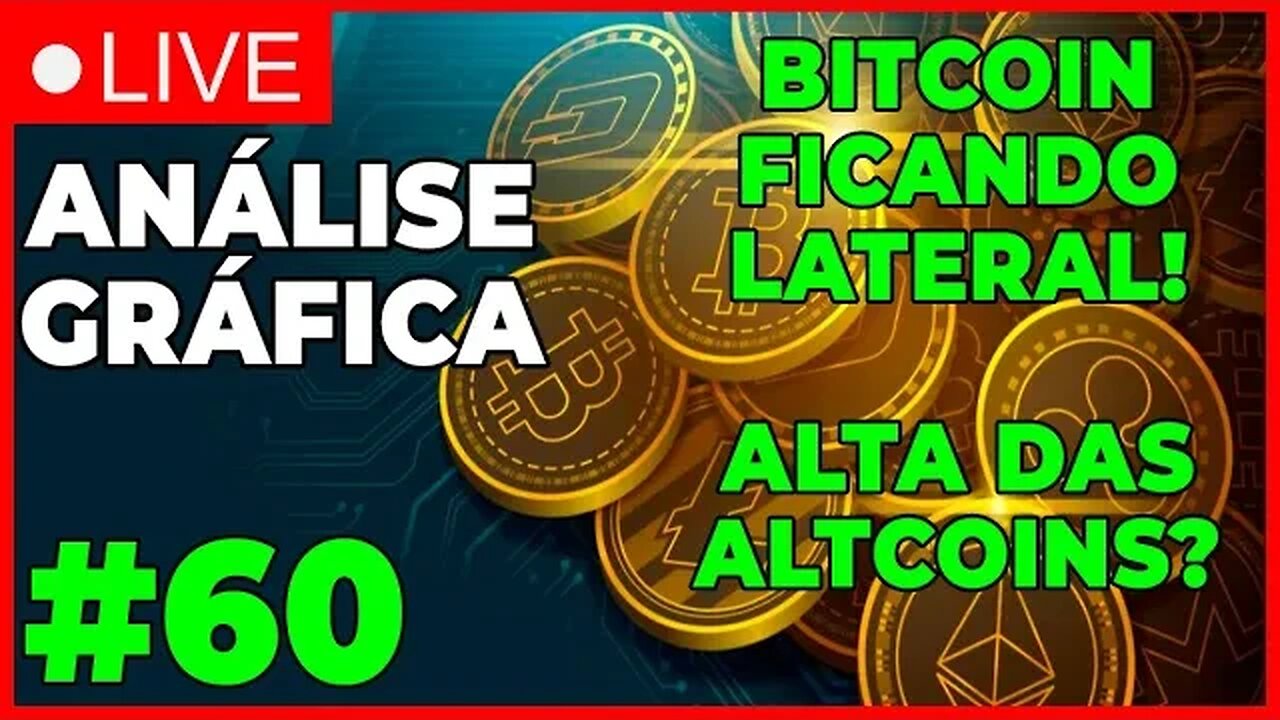 ANÁLISE CRIPTO #60 - ALTCOIN SUBINDO? - #bitcoin #eth #criptomoedasaovivo