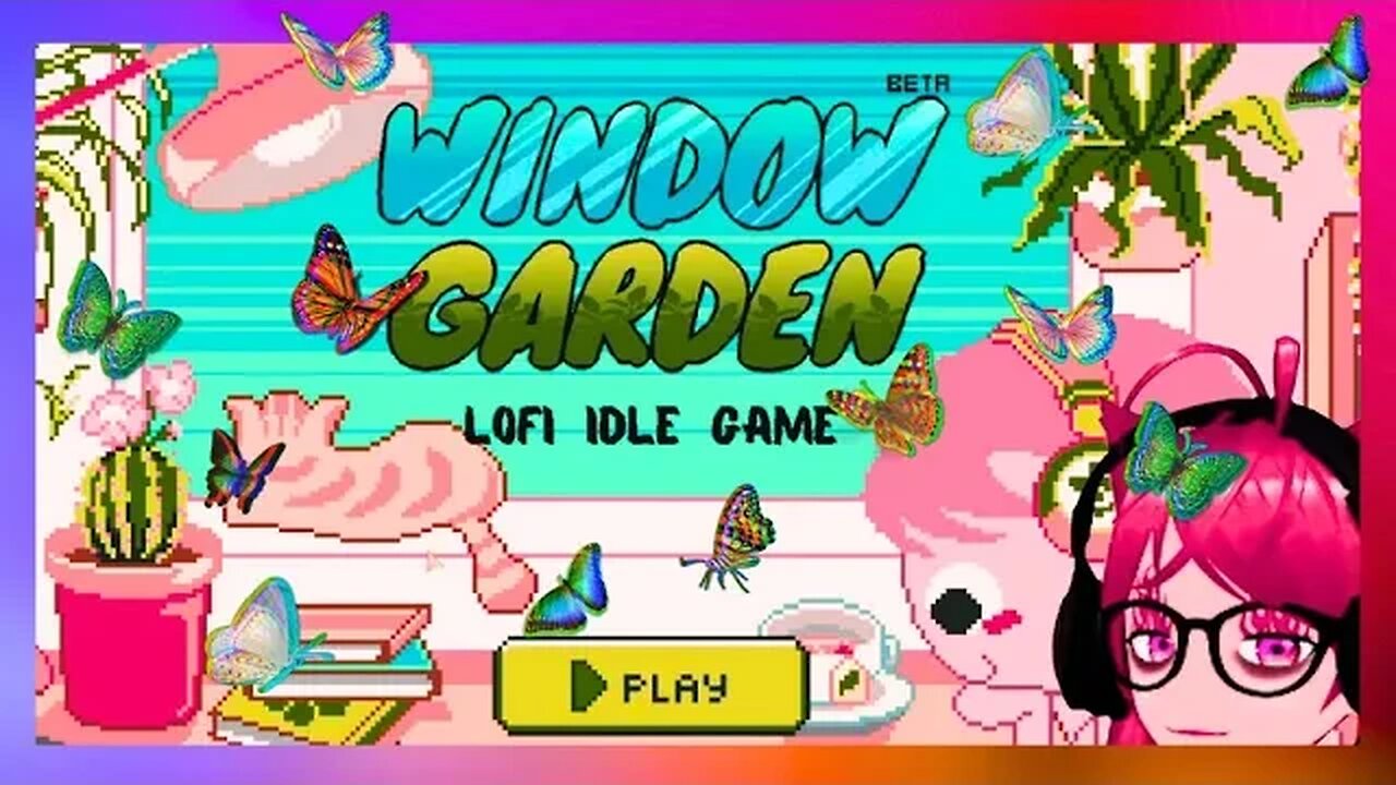 🌵 Window Garden! ADORBS Pixel Lofi Idle Game For Plant Lovers 🌵