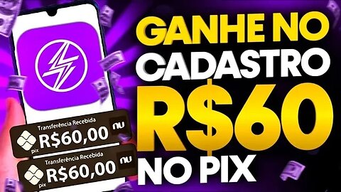 GANHE DINHEIRO NO CADASTRO VIA PIX - CADASTROU GANHOU ✅ 2023 (App pagando por cadastro 2023 )