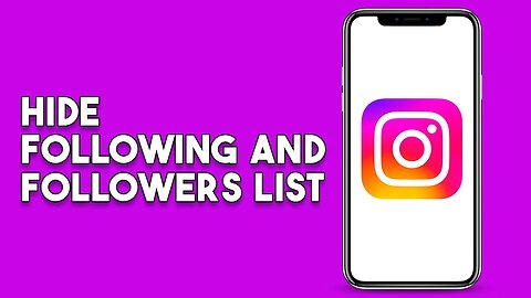 How To Hide Instagram Following And Followers List (Simple 2023)