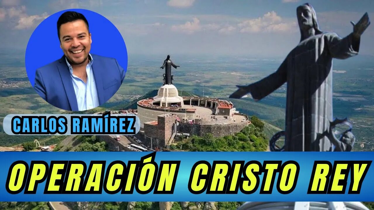 OPERACIÓN CRISTO REY: EL ABOGADO CARLOS RAMÍREZ PRESENTA UN PROYECTO QUE REIVINDICA A LOS CRISTEROS