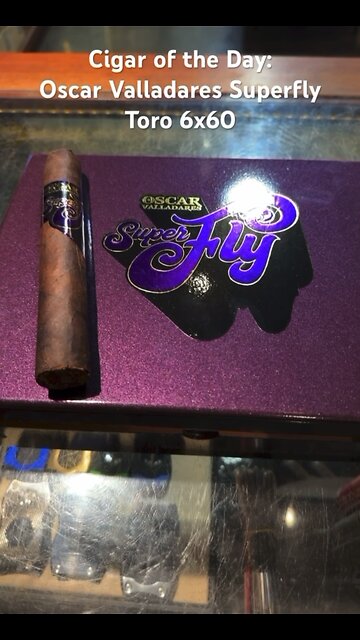 Cigar of the Day: Oscar Valladares Superfly Gordo 6x60 #Cigars #Shorts #CigaroftheDay #Superfly