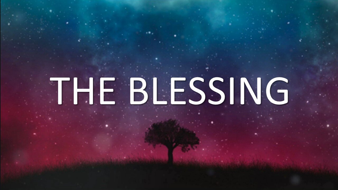 Elevation Worship - The Blessing (Lyrics) ft. Kari Jobe & Cody Carnes