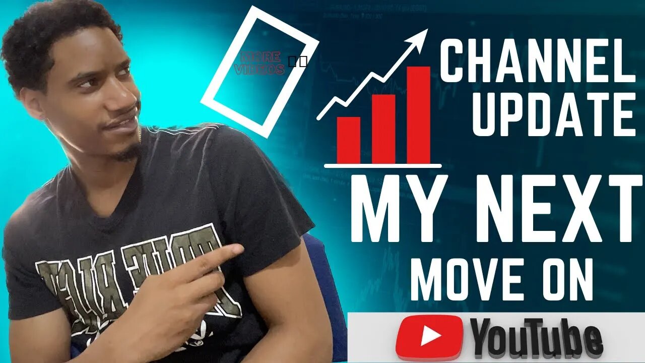 MY NEXT MOVE HERE ON #YOUTUBE